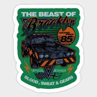 THE BEAST OF BROOKLYN   GREEN  (FRONT AND BACK) Sticker